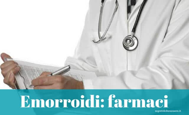 Emorroidi: farmaci, rimedi naturali ed erboristici